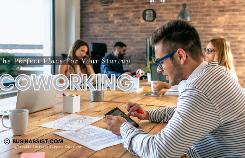 the perfect place for your startup - coworking space
