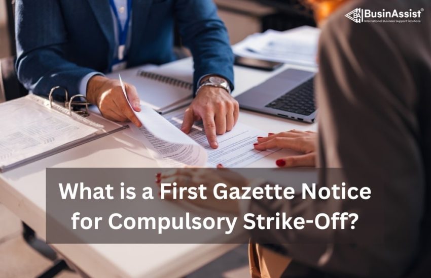 First Gazette Notice for Compulsory Strike Off
