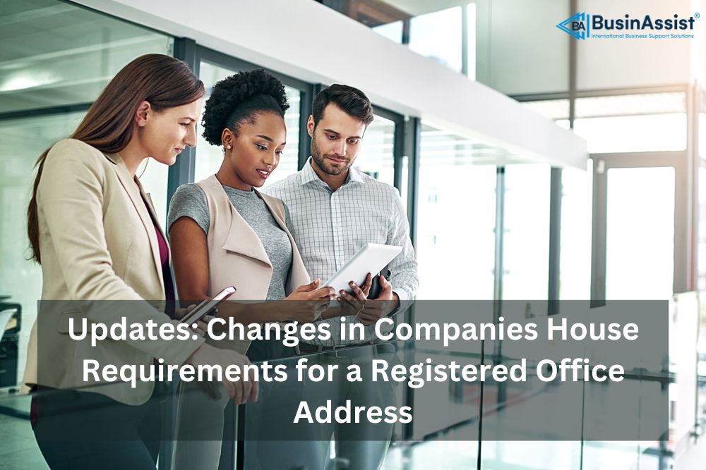 Changes in Companies House Requirements for a Registered Office Address