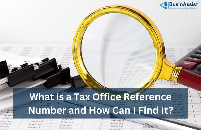 What is a Tax Office Reference Number