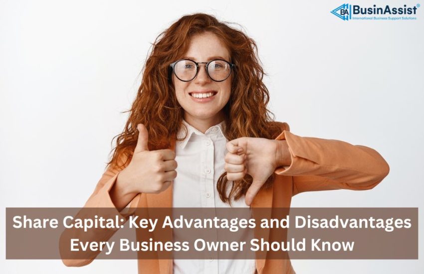 advantages and disadvantages of share capital