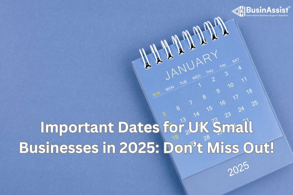 Important Dates for UK Small Businesses in 2025