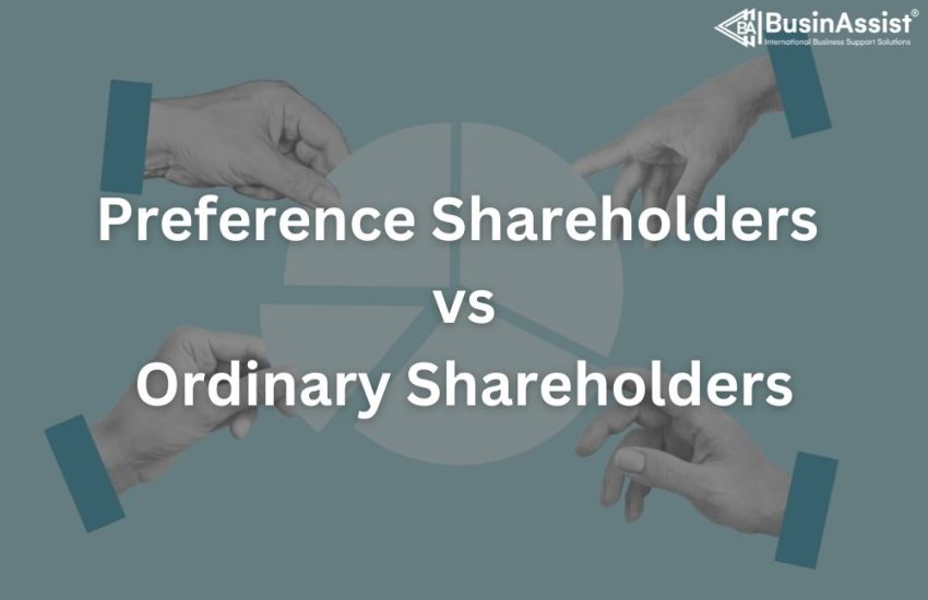 Preference Shareholders vs Ordinary Shareholders