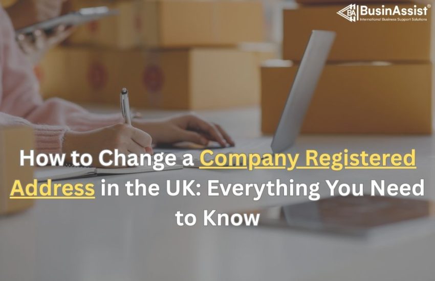 How to Change Company Registered Address in the UK