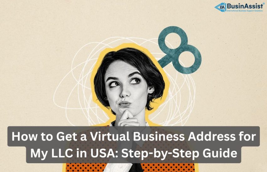 how to get a virtual business address for my llc in usa
