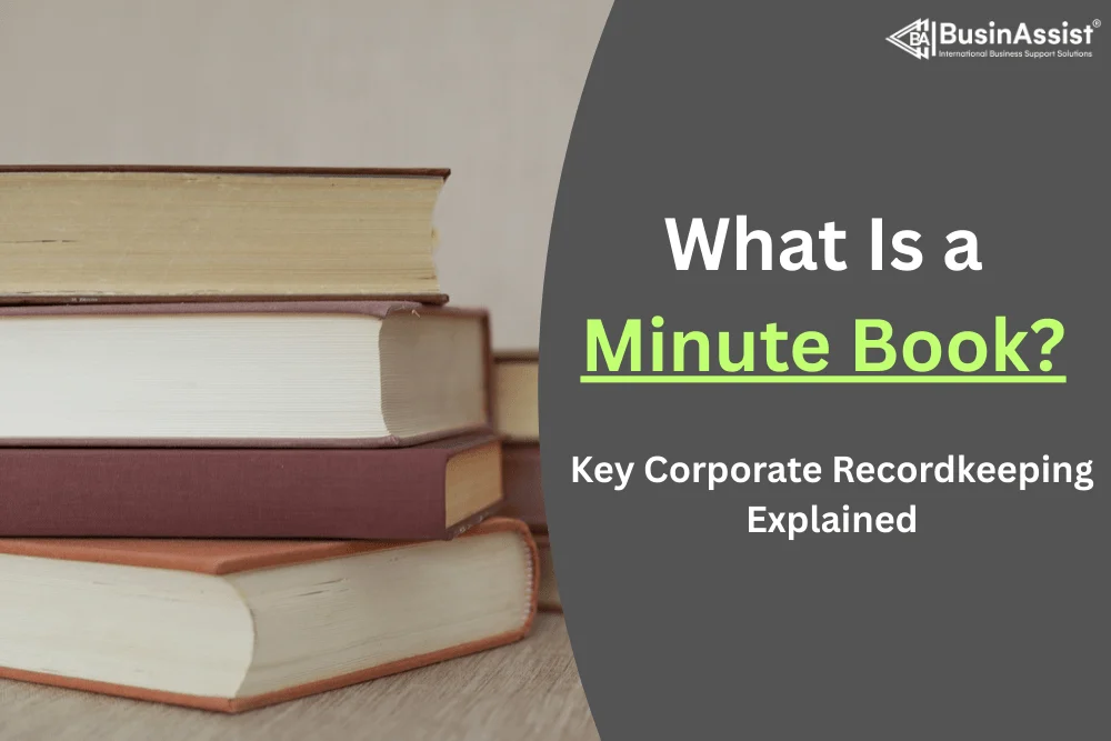 What Is a Minute Book