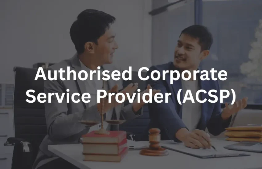 Authorised Corporate Service Provider